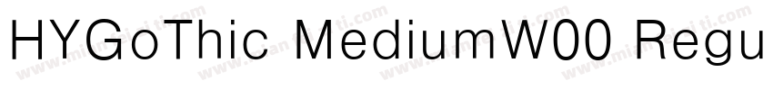 HYGoThic MediumW00 Regular Regular字体转换